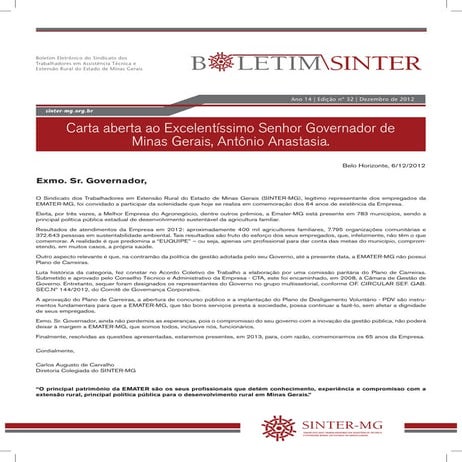 Carta aberta ao excelentíssimo senhor Governador de minas gerais, Antônio Ana...