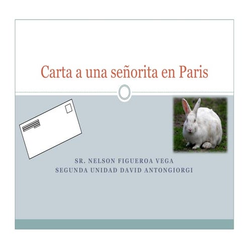 Carta a una senorita en Paris | PPT