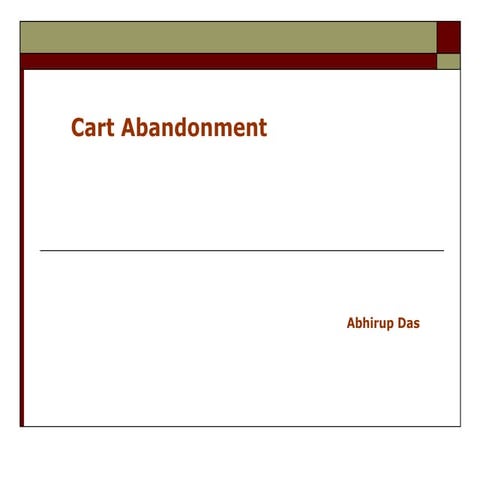 Cart abandonment