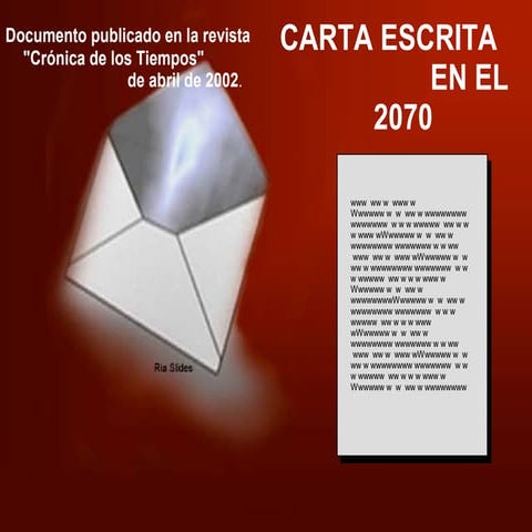 Carta Escrita En El 2070 - ACanoM | PPT