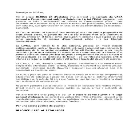 DIJOUS 24 d’octubre s’ha convocat una jornada de VAGA general a l’ensenyament...