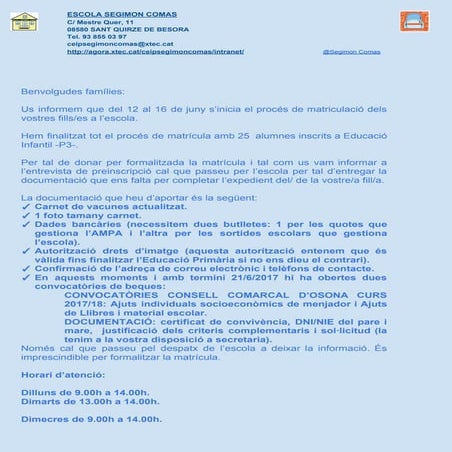 ESCOLA SEGIMON COMAS: matrícula 17/18