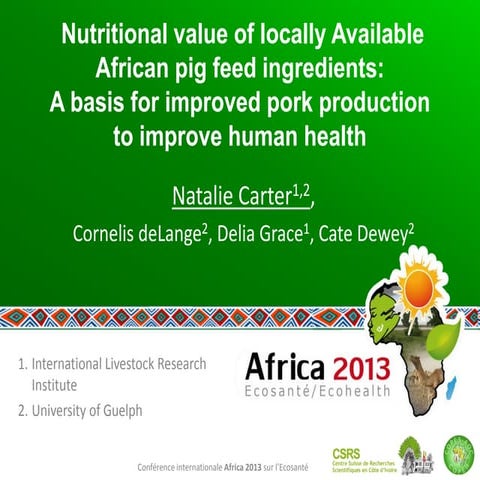Nutritional value of locally available African pig feed ingredients: A basis ...