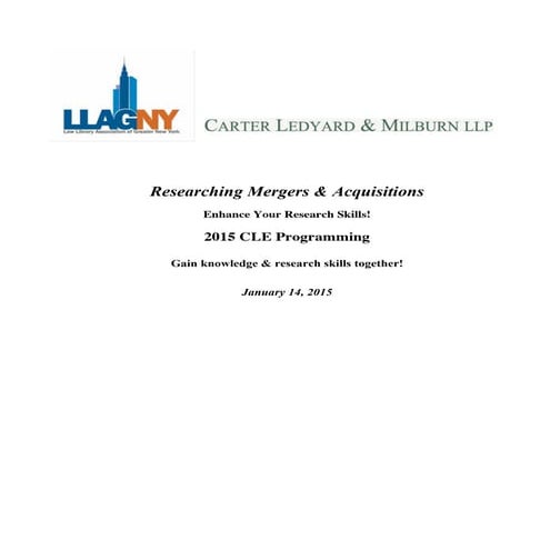 Researching Mergers & Acquisitions: Enhance your research skills, CLE program...