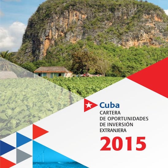 Cuba, cartera de oportunidades de inversión extranjera