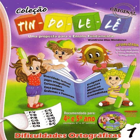 Cartilha Alfabetização Tindolele Dificuldade de Ortografia 4º e 5º ano vol ...
