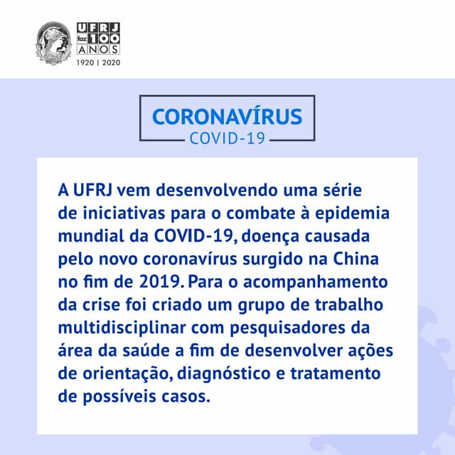 Coronavírus - COVID-19: orientações atualizadas / UFRJ 