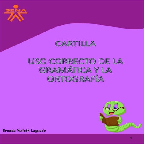 CARTILLA ORTOGRAFIA Y GRAMATICA SENA