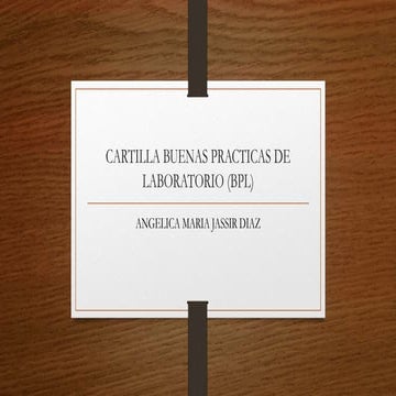 Cartilla buenas practicas de laboratorio (bpl)