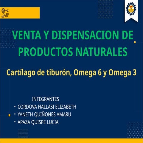 Cartílago de tiburón, Omega 6 y Omega 3 (22.pptx