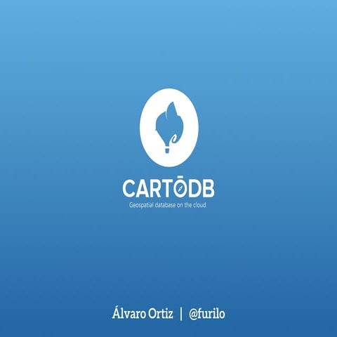 CartoDB: Mapeando el mundo con Open Source