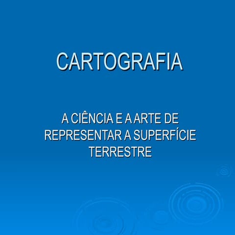 Cartografia   HistóRia