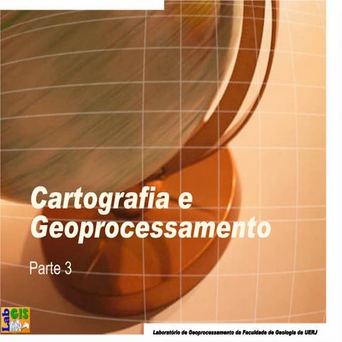 Cartografia e geoprocessamento-parte3