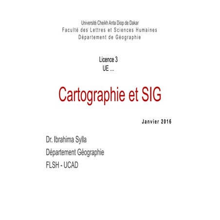 Cartographie et SIG 2016 - Partie 1