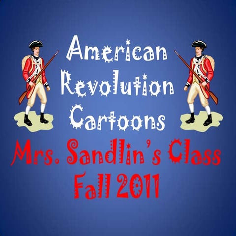 Road to Revolution Cartoons Fall 2011