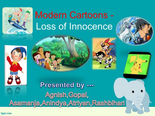 Modern Cartoons loss innocence