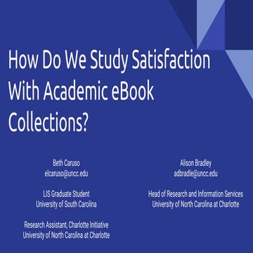 How Do We Study Satisfaction with Academic eBook Collections?