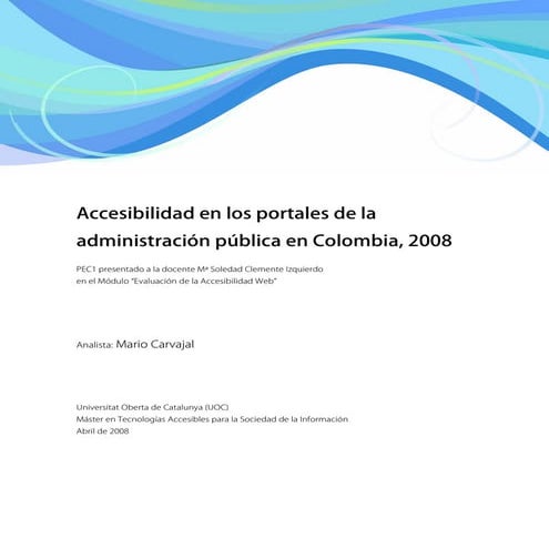 Accesibilidad en los portales de la administración pública en Colombia, 2008