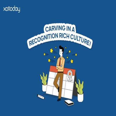 Carving in a Recognition Rich Culture - Employee Engagement