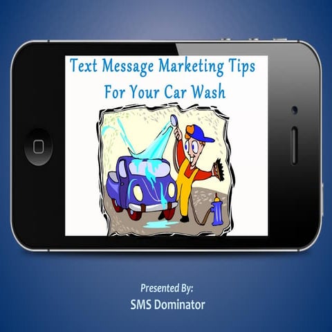 Text Message Marketing for Car Washes