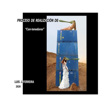 Con-tenedores. Proceso de realización