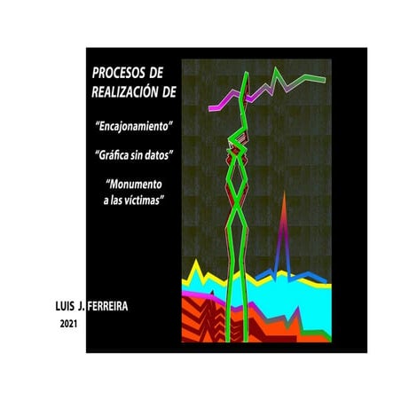 Línea quebrada. Tres procesos de construcciones fotográficas