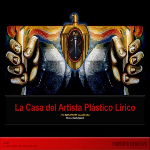 LA CASA DEL ARTISTA PLÁSTICO LÍRICO