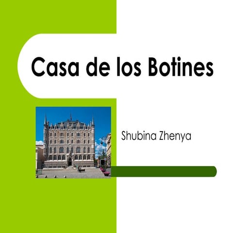 Casa de los botines