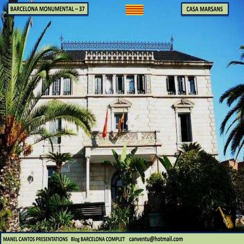 BARCELONA MONUMENTAL 37 - CASA MARSANS