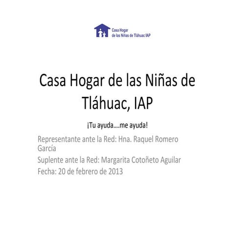 Casa Hogar Tlahuac