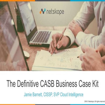 The Definitive CASB Business Case Kit - Presentation