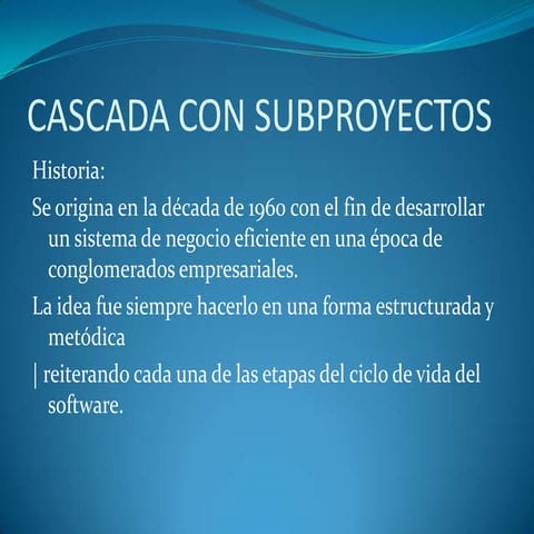 Cascada con subproyectos