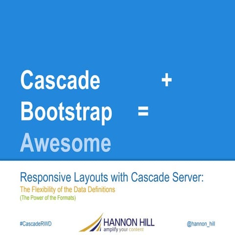 Cascade + Bootstrap = Awesome