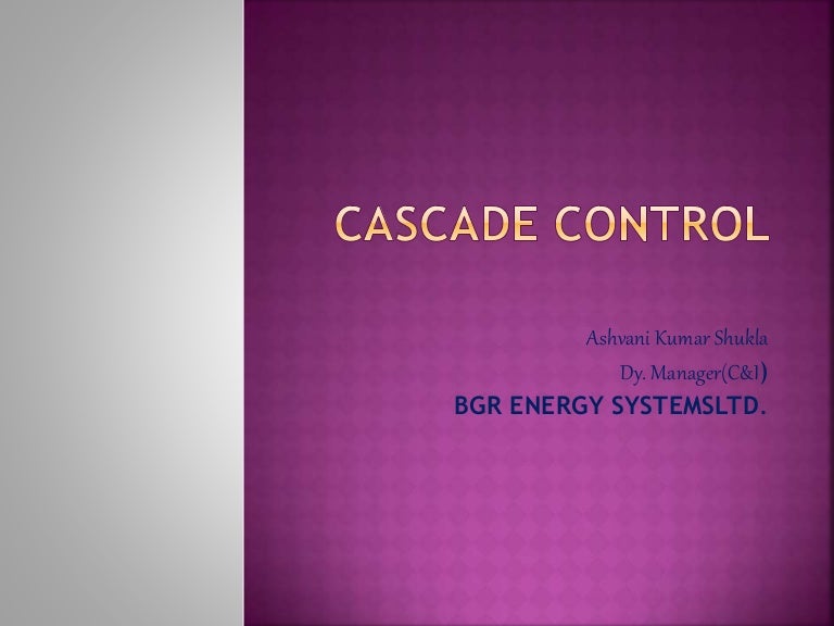 Cascade control