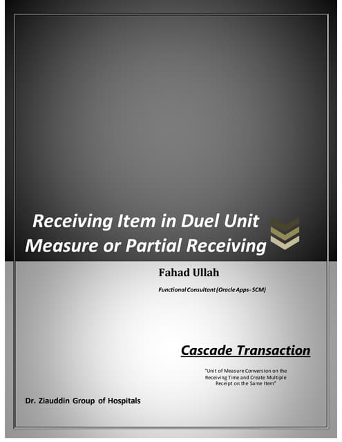 Cascade Receiving (Oracle- Purchasing)