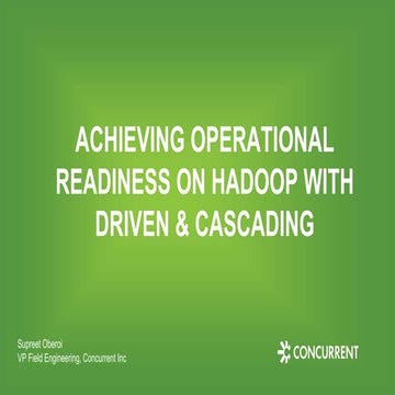 7 Best Practices for Achieving Operational Readiness on Hadoop with Driven an...