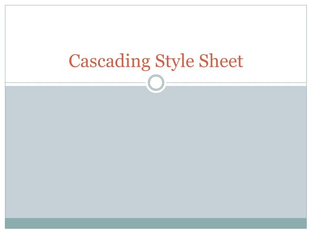 Cascading Style Sheet | PPT