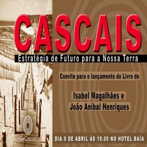 Convite Apresentação do Livro "Cascais" de Isabel Magalhães e João Aníbal Henriques