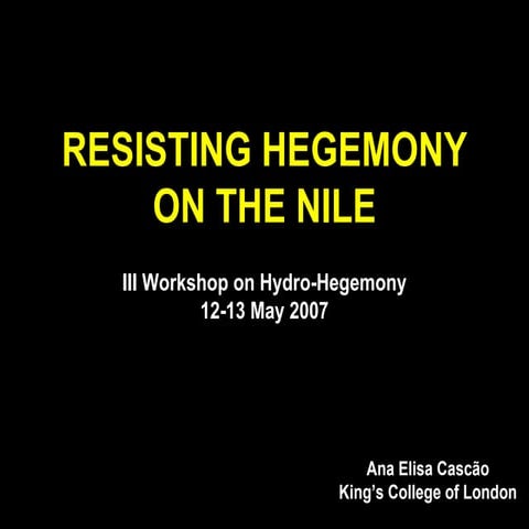 Cascao London Resisting Hegemony Nile Basin