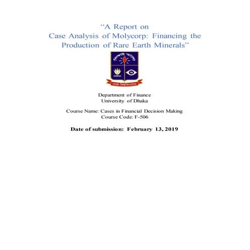 Case Analysis of Molycorp: Financing the Production of Rare Earth Minerals”