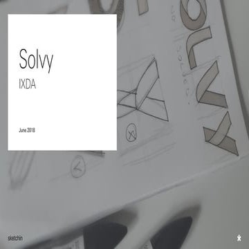 Solvy - a new payment experience, IxDA Milan& Turin June 2018