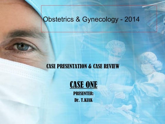 Obstetric case study | PPT