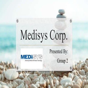 Case 1 Medisys Corp