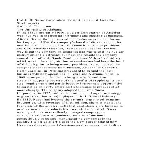 CASE 10 Nucor Corporation Competing against Low-Cost Steel Impor.docx