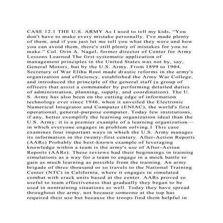CASE 12.1 THE U.S. ARMY As I used to tell my kids, You dont have.docx
