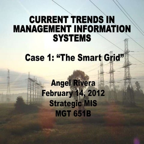 MIS: A case study on Smart Grid | PPTX
