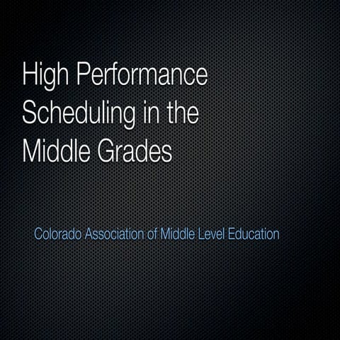 High Performance Scheduling in the Middle Grades