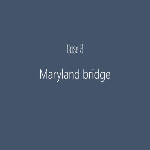 Maryland Bridge