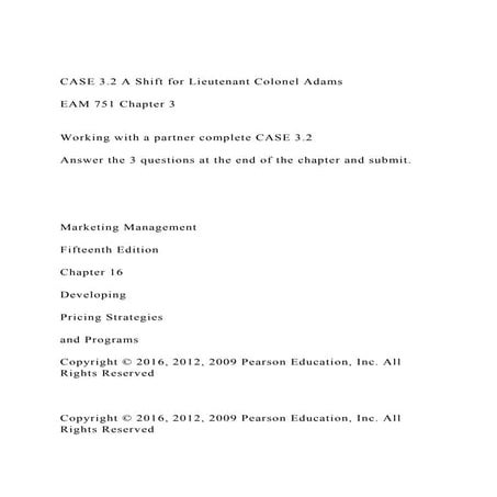 CASE 3.2 A Shift for Lieutenant Colonel AdamsEAM 751 Chapter.docx