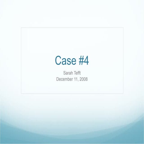 Case4ppt Ppt